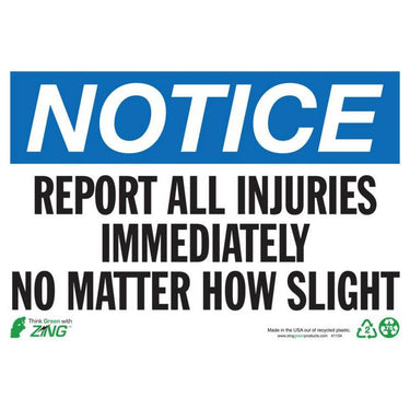 ZING Eco Safety Sign, Notice, 7X10- Model 1134